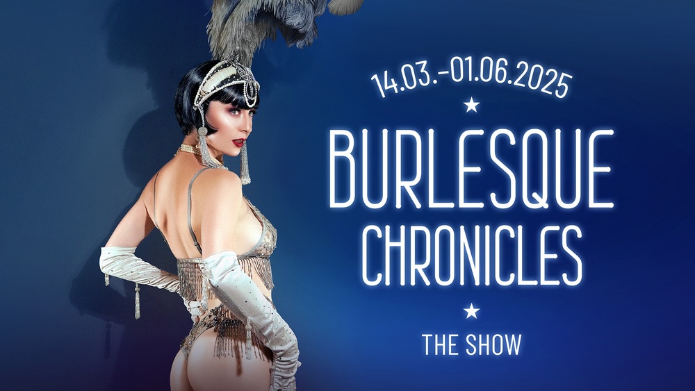 Burlesque Chronicles - The Show