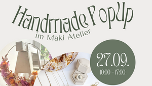 HANDMADE POP UP im Maki Handmade Atelier