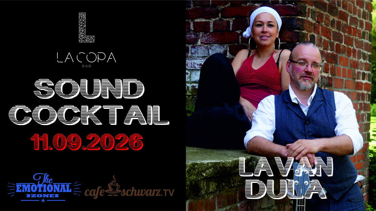 Titelbild der Veranstaltung Sound Cocktail mit LAVAN DULA