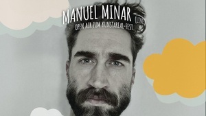 Manuel Minar (live) – Open Air zum Kunstareal-Fest