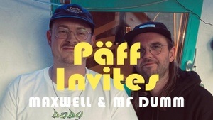 Päff invites w/ maxwell & mf dumm