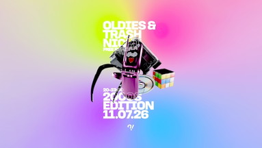 Oldies & Trash Night 2000s Edition