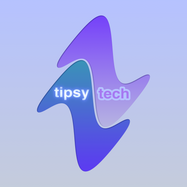 Tipsy Tech
