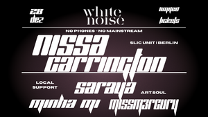 ART.SOUL PRESENTS: NISSA CARRINGTON (SLIC UNIT | BERLIN)