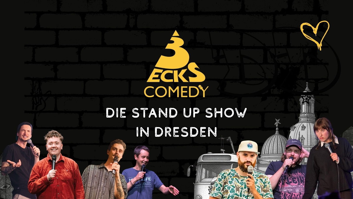 DREIECKS COMEDY - Die Stand Up Show in Dresden