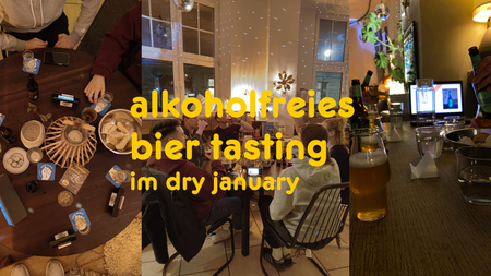 Alkoholfreies Biertasting im Dry January