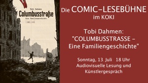 Comic-Lesebühne: COLUMBUSSTRASSE mit Tobi Dahmen