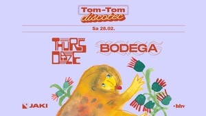 Tom-Tom Discotec presents: THURSDAZE w/ BODEGA BASS