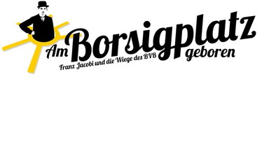 Film "Am Borsigplatz geboren"