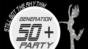Generation 50+ Party