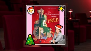 Adventslesung | „Ein Weihnachtswunder namens Fred“