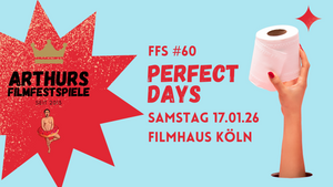ARTHURS FILMFESTSPIELE #60 - THE PERFECT DAY Edition