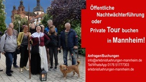 Mannheim: Öffentliche Nachtwächterführung mit Nachtwächterweib Marie - Stadtführung Event - www.erlebnisfuehrungen-mannheim.de