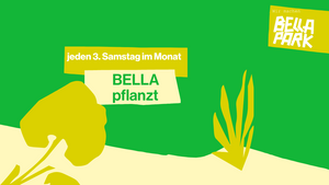 BELLA pflanzt