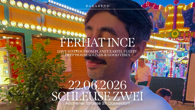 Barabend mit DJ-Set – Ferhat Ince