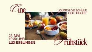 Cine Frühstück und Film