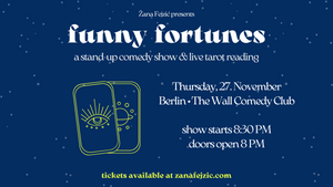 Funny Fortunes: A Stand-Up Comedy Show & Live Tarot Reading (Berlin Friedrichshain)