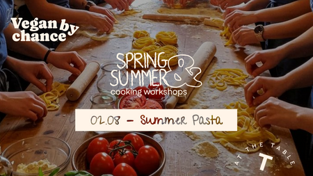 Summer Pasta - workshop and dinner