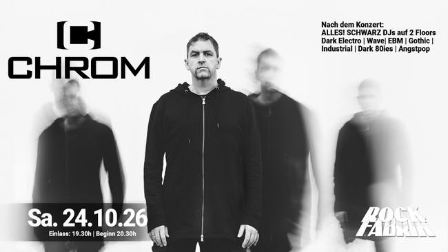 Live: CHROM + Collapse Project + ALLES! Schwarz Party