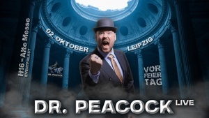DR. PEACOCK + Friends | LEIPZIG