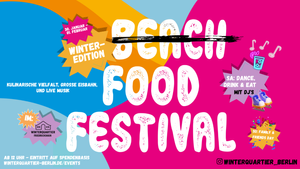 Berlin Beach Food Festival – Winteredition im Napoleon Komplex