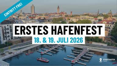Das 1. Hafenfest im neuen Stadthafen Leipzig – Eintritt frei!