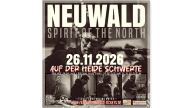 NEUWALD | Spirit Of The North | 26.11.2026