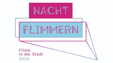 Nachtflimmern - Filme in der Stadt 2026