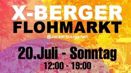 4. X-BERGER FLOHMARKT @Jockel Biergarten