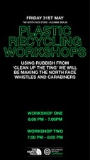 Plastic Recycling Workshop + ‘Conscious Exploration’ Talk with Trippin’