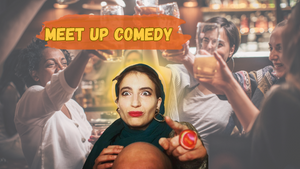 Meetup Comedy - With Magdalena The Fortune Teller!