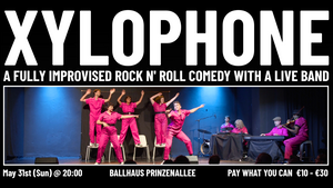 Xylophone | A Fully Improvised Rock n' Roll Comedy