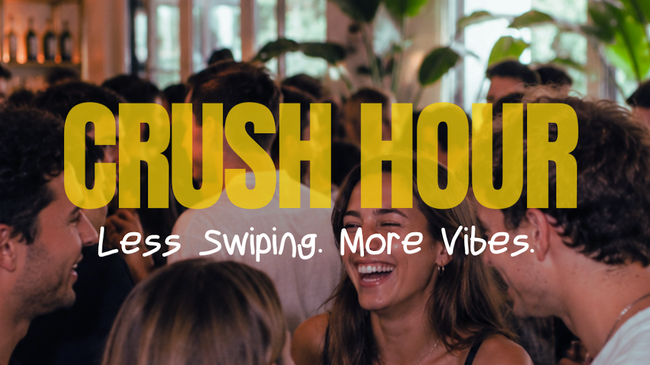 CRUSH HOUR | Das Offline Single Event (18–30 Jahre)