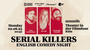 Serial Killers - English Standup Comedy Night in Cologne