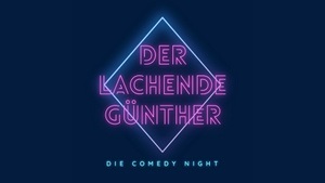 Der Lachende Günther – Die Comedy Show
