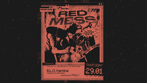 Red Mess + Polly // B.L.O. Kantine