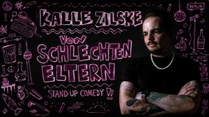 Kalle Zilske: Von schlechten Eltern