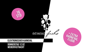 Weiberfastnacht Köln – 16h Rave im FUCHS 🦊 Elektronischer Karneval + Karneval Floor