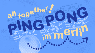 Ping Pong in Merlin