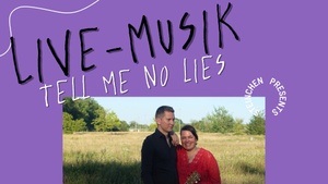 Live-Musik: Tell me no lies