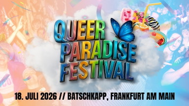 Queer Paradise Festival - Frankfurts größte CSD Party