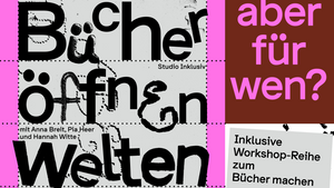 Inklusiver Workshop: Bücher öffnen Welten
