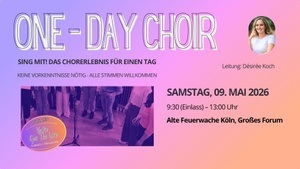 ONE-DAY CHOIR Workshop | Köln | Ein Tag. Gemeinsam singen.