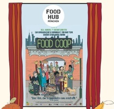 Der FoodHub München zeigt den Film FoodCoop im Monopol Kino