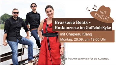 Brasserie Beats mit CHAPEAU KLANG