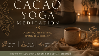 Cacao•Yoga•Meditation