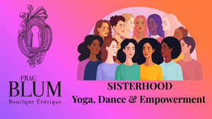 Event für Frauen*: SISTERHOOD – Yoga, Dance & Empowerment ✨💃