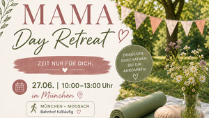 Mama Day Retreat München - Yoga, Journaling & Kreativzeit im Grünen