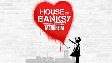 House of Banksy Mannheim – An Unauthorized Exhibition