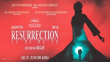 RESURRECTION von Bi Gan im Kino
